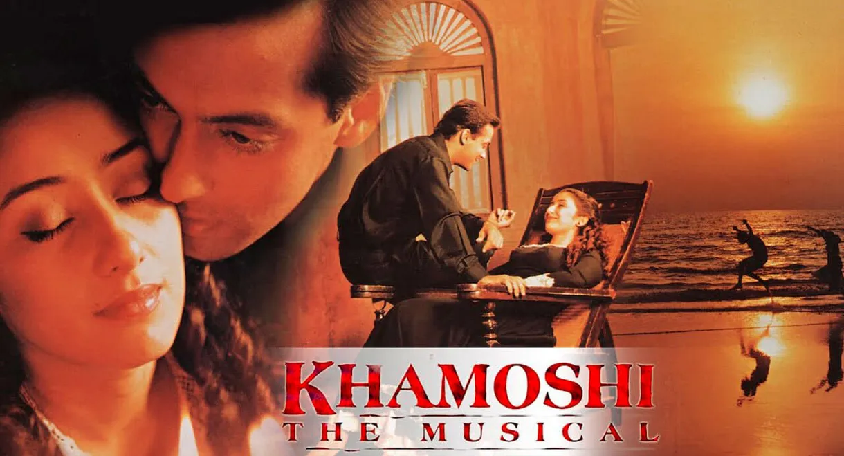 Khamoshi: The Musical