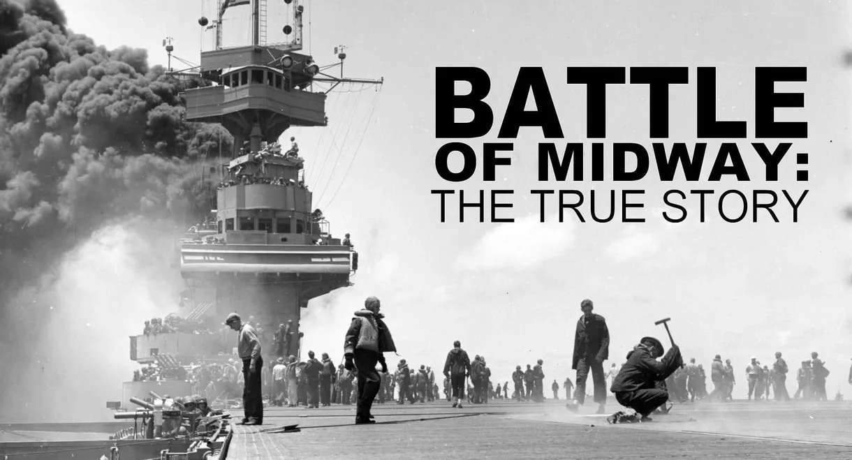 Battle of Midway: The True Story