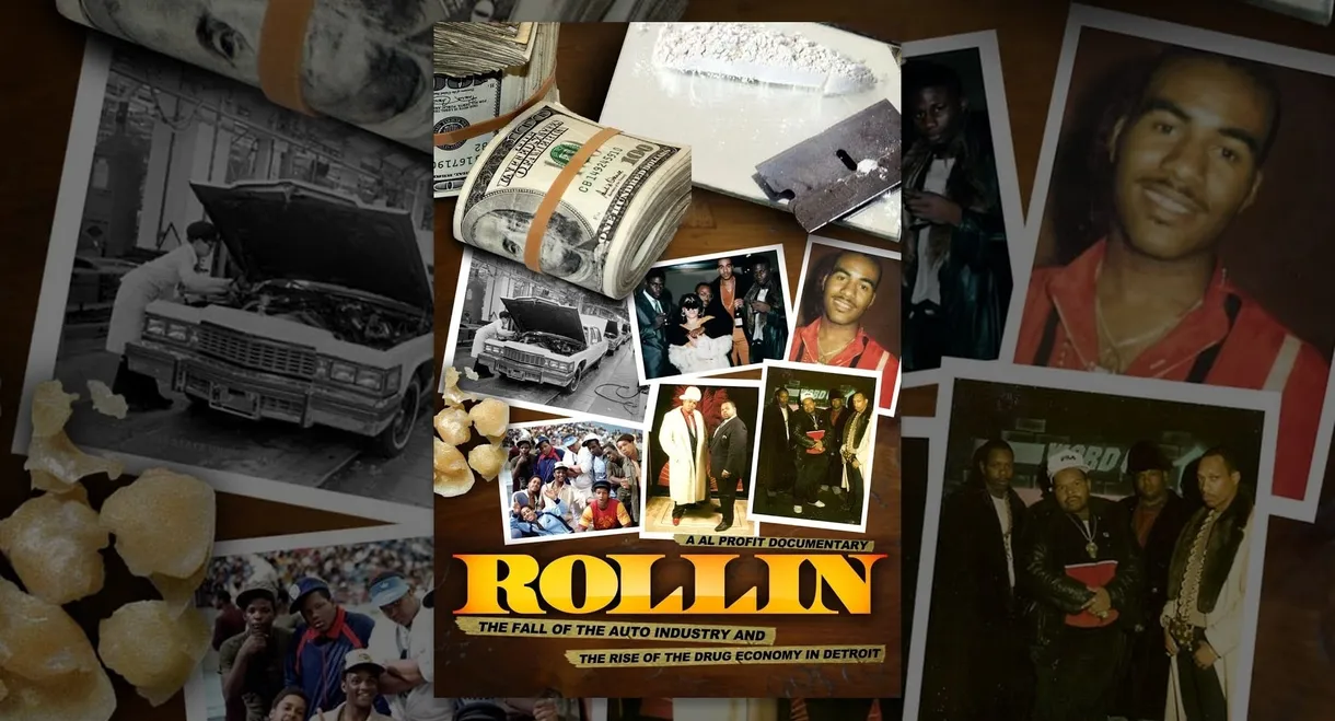 Rollin: The Decline of the Auto Industry and Rise of the Drug Economy in Detroit