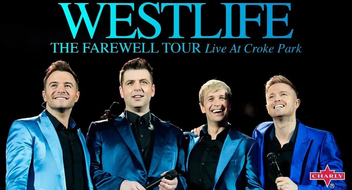 Westlife: The Farewell Tour Live at Croke Park