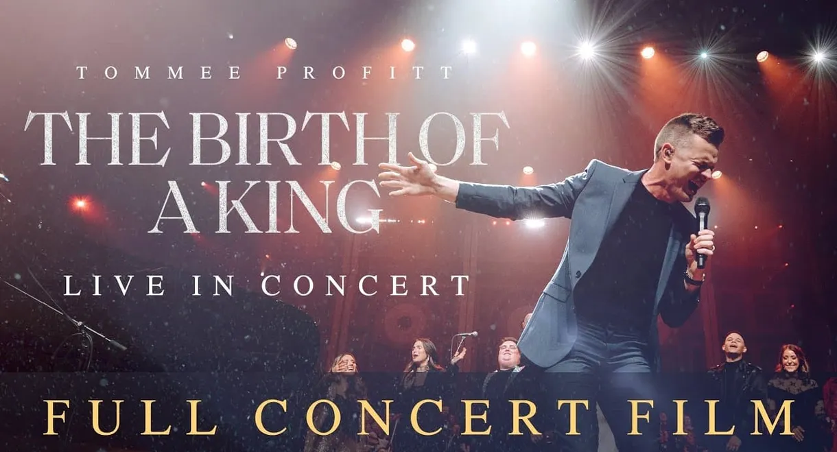 The Birth of a King: Live in Concert