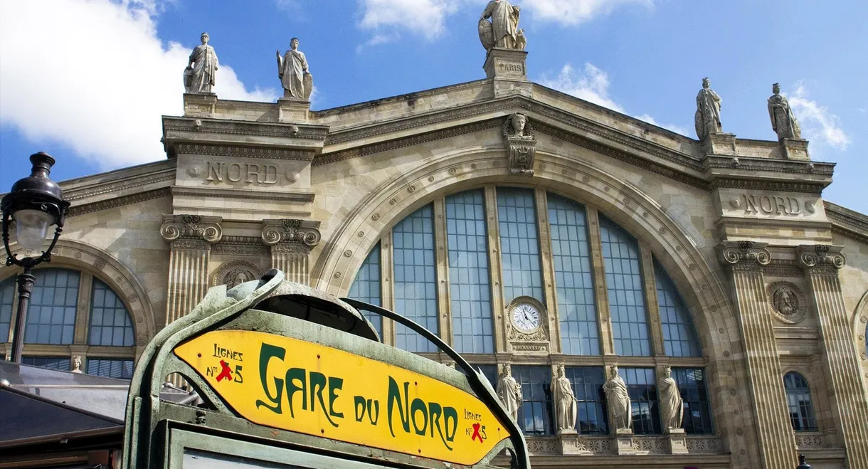 Gare du Nord : La Plus Grande Gare d'Europe