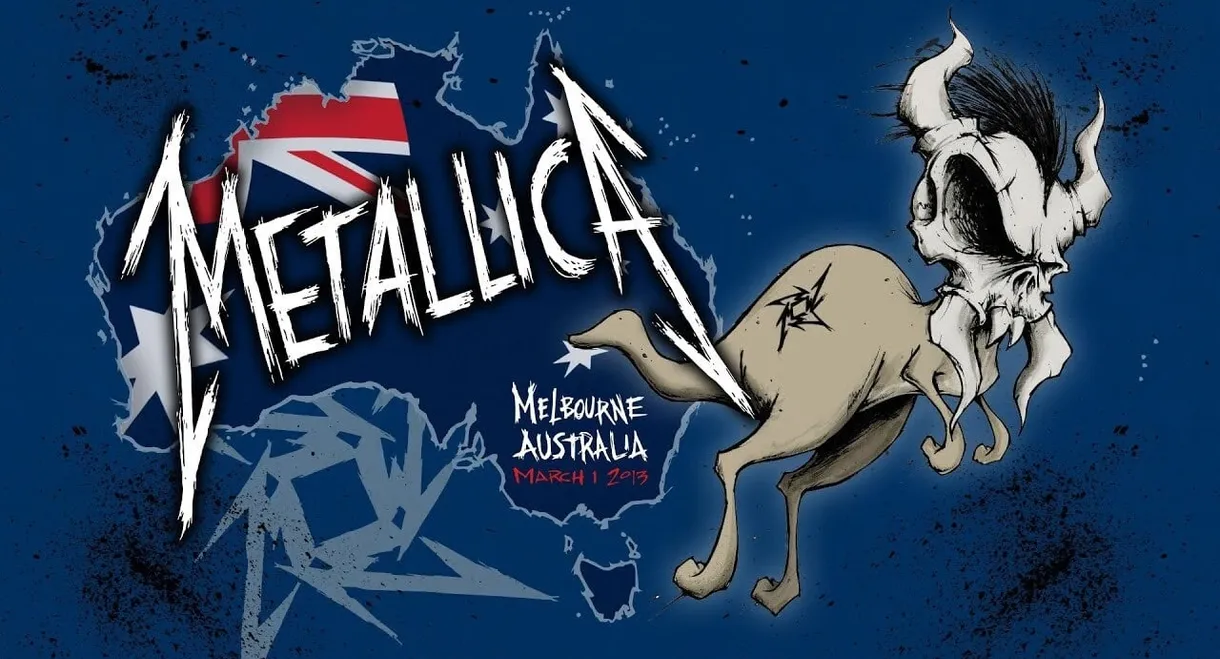 Metallica: Live in Melbourne, Australia - March 1, 2013