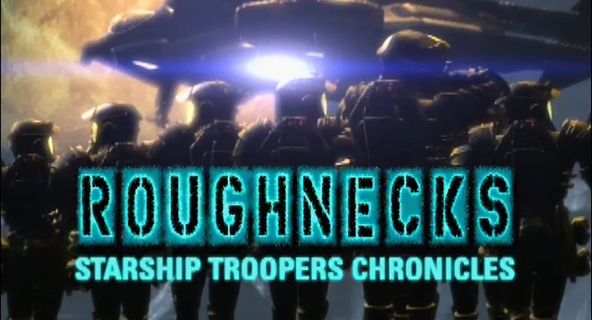 Roughnecks: Starship Troopers Chronicles