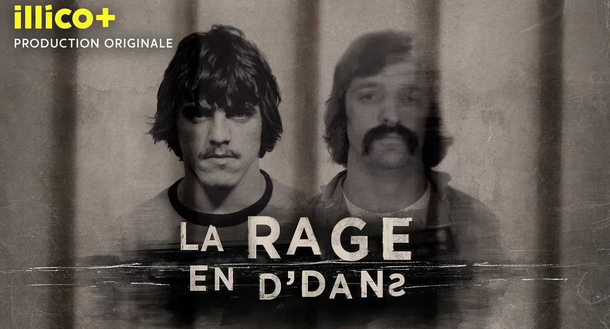 La rage en d'dans