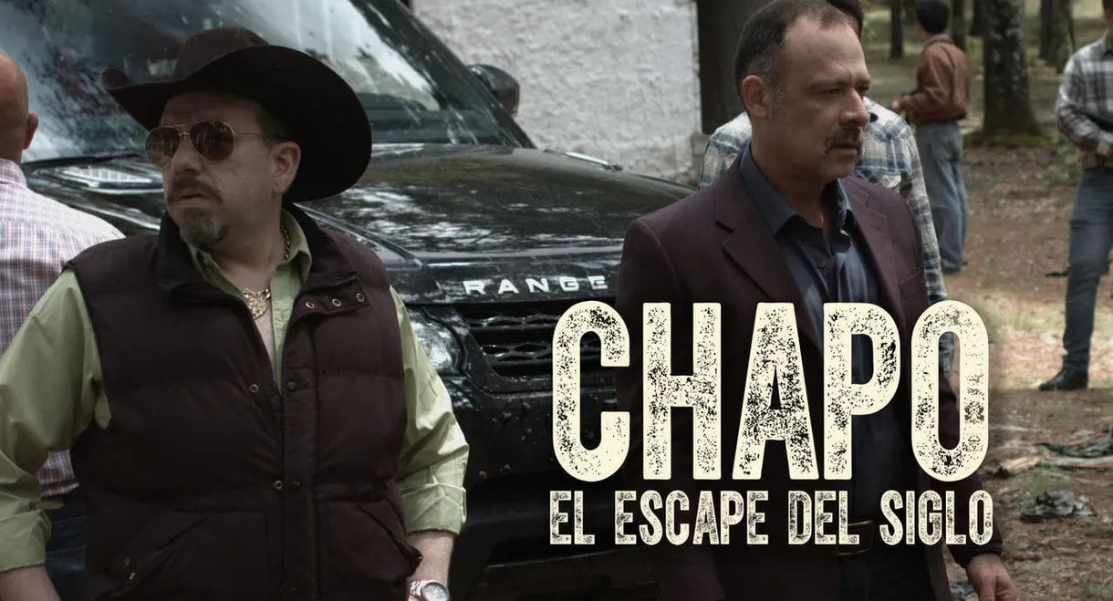 Chapo: El Escape Del Siglo