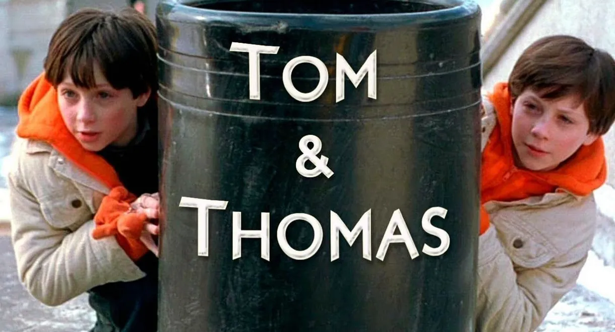 Tom & Thomas