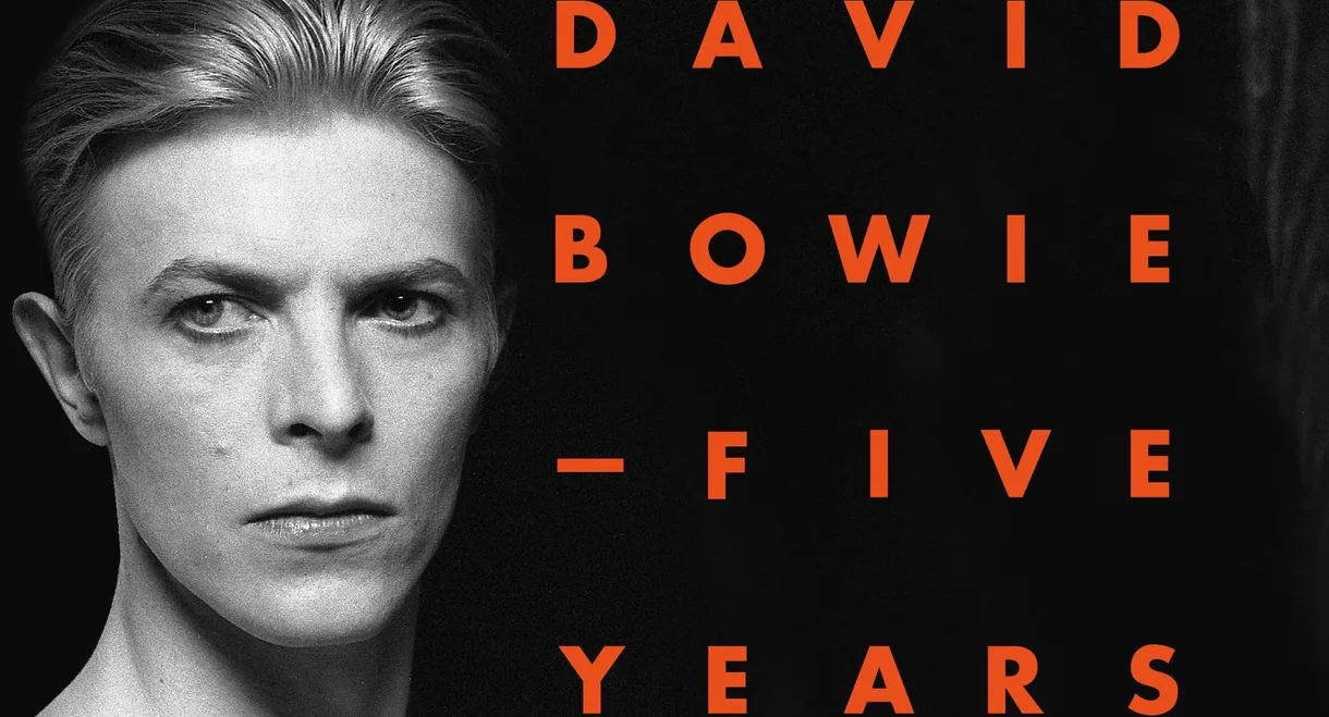 David Bowie: Five Years