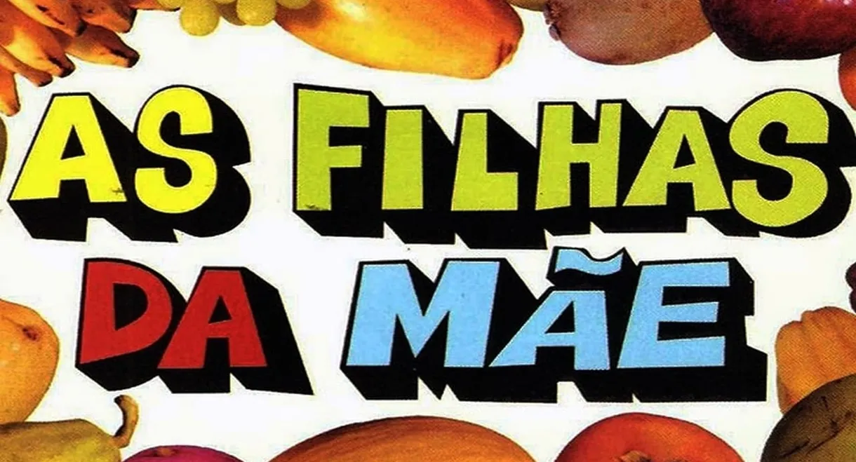 As Filhas da Mãe