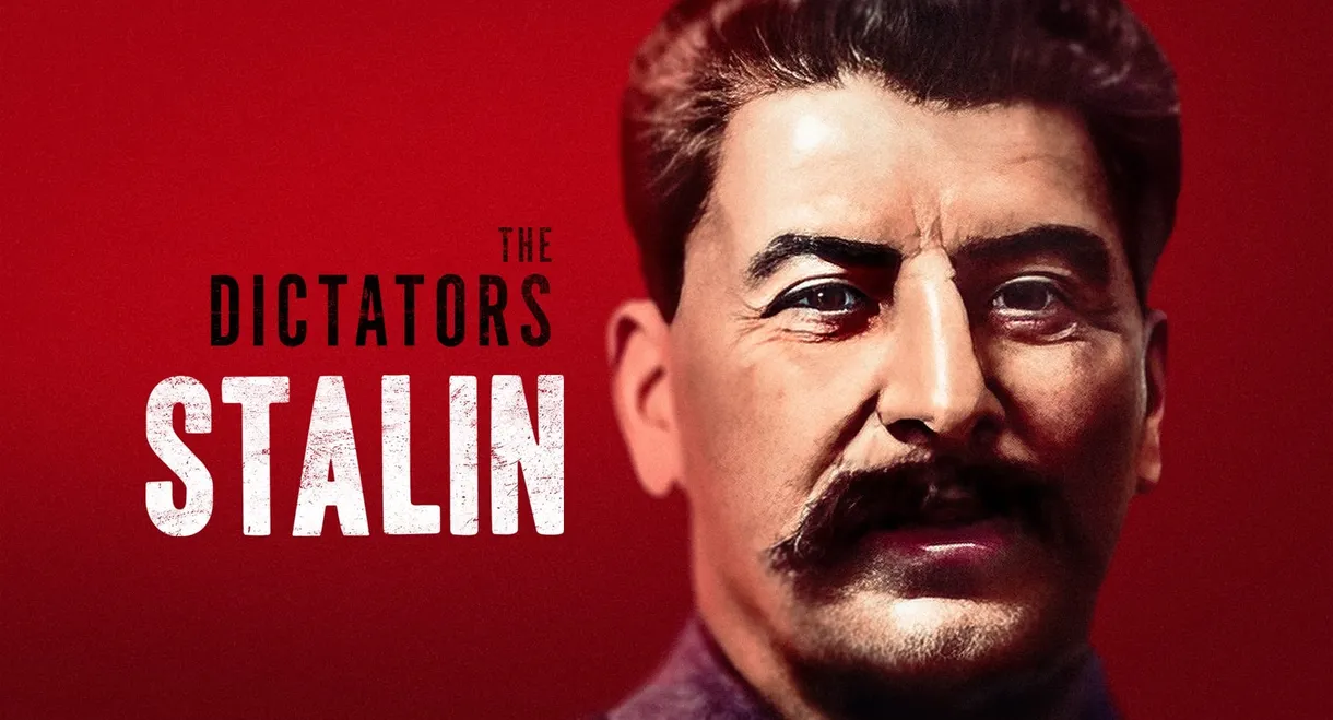 The Dictators: Stalin