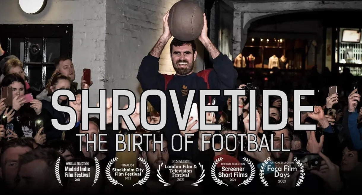 Shrovetide: The Birth of Football