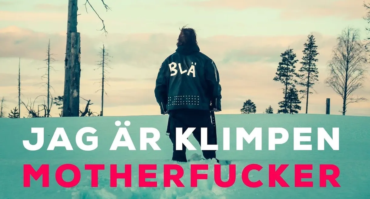 Jag är Klimpen, motherfucker!