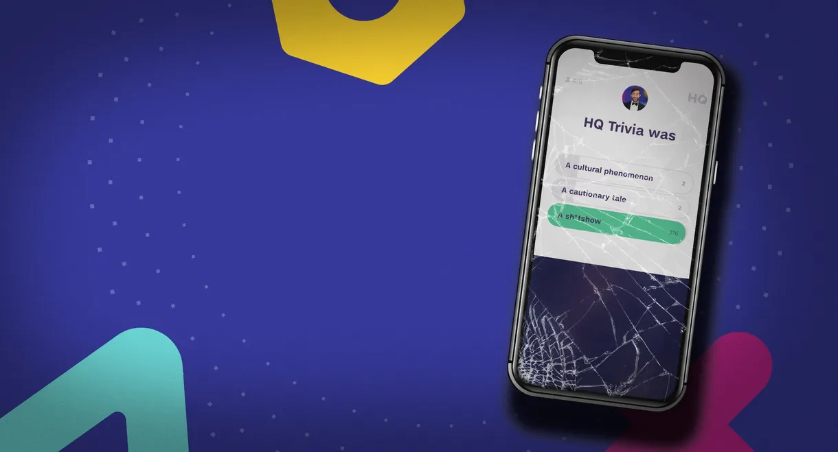 Glitch: The Rise & Fall of HQ Trivia