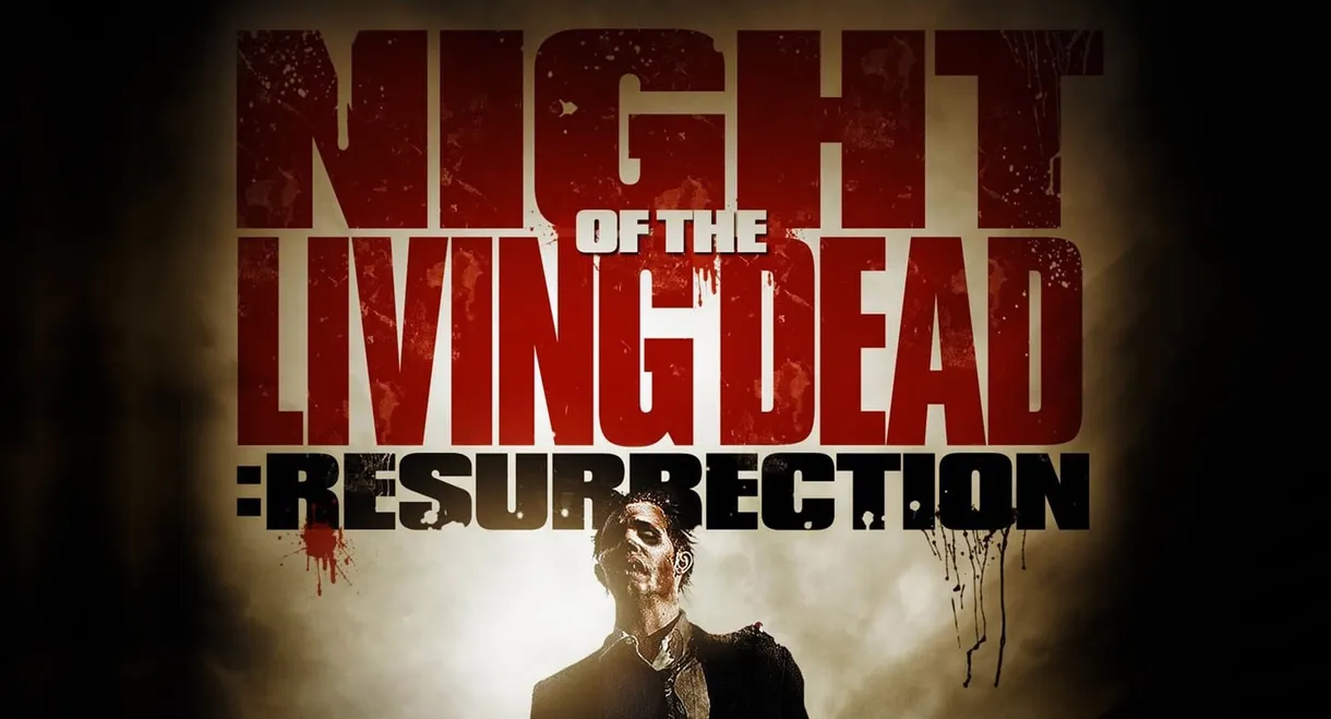 Night of the Living Dead: Resurrection