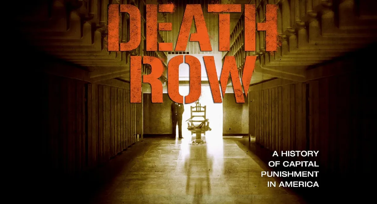 Death Row: A History of Capital Punishment in America