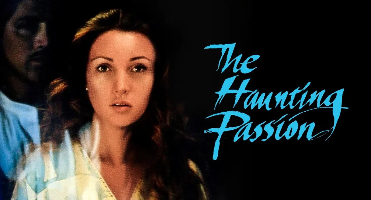 The Haunting Passion