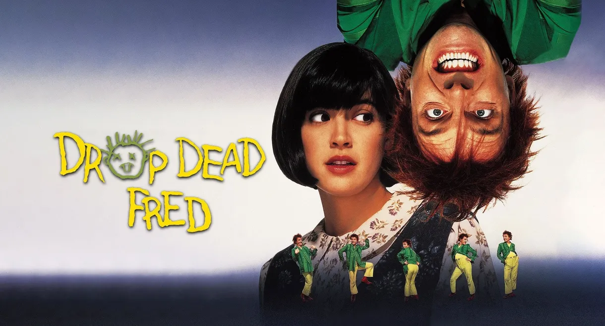 Drop Dead Fred