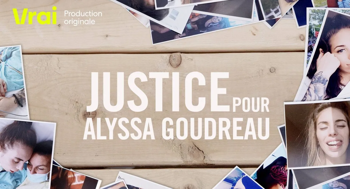 Justice pour Alyssa Goudreau