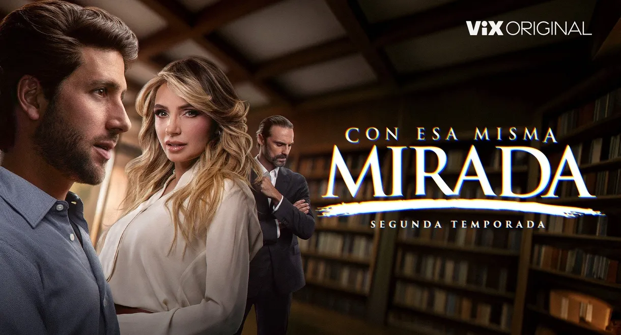 Con esa misma mirada