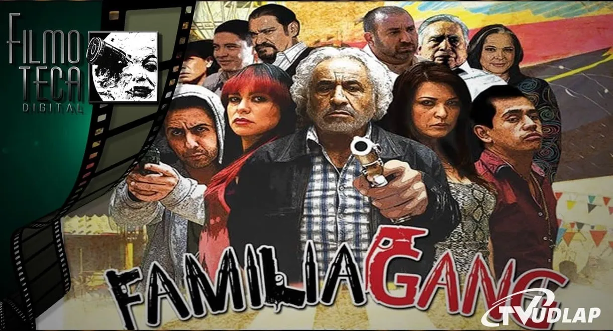 Familia Gang