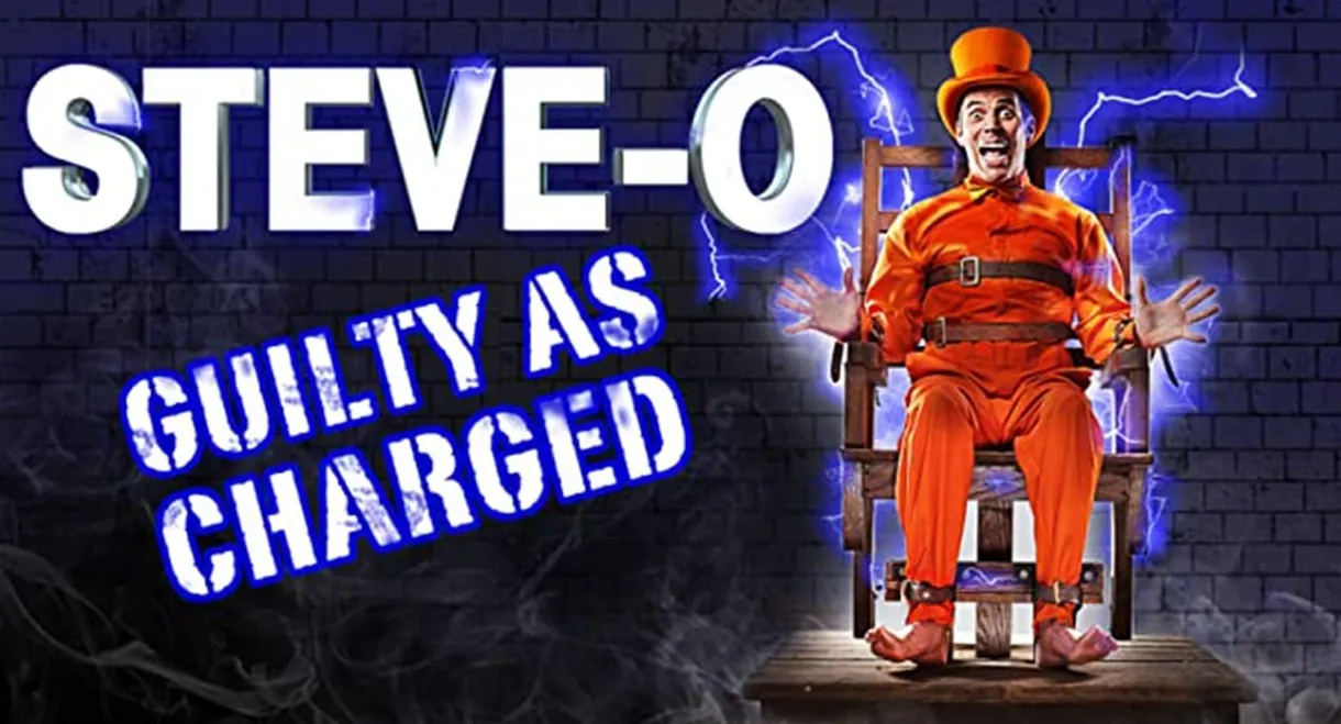 Steve-O: Guilty as Charged