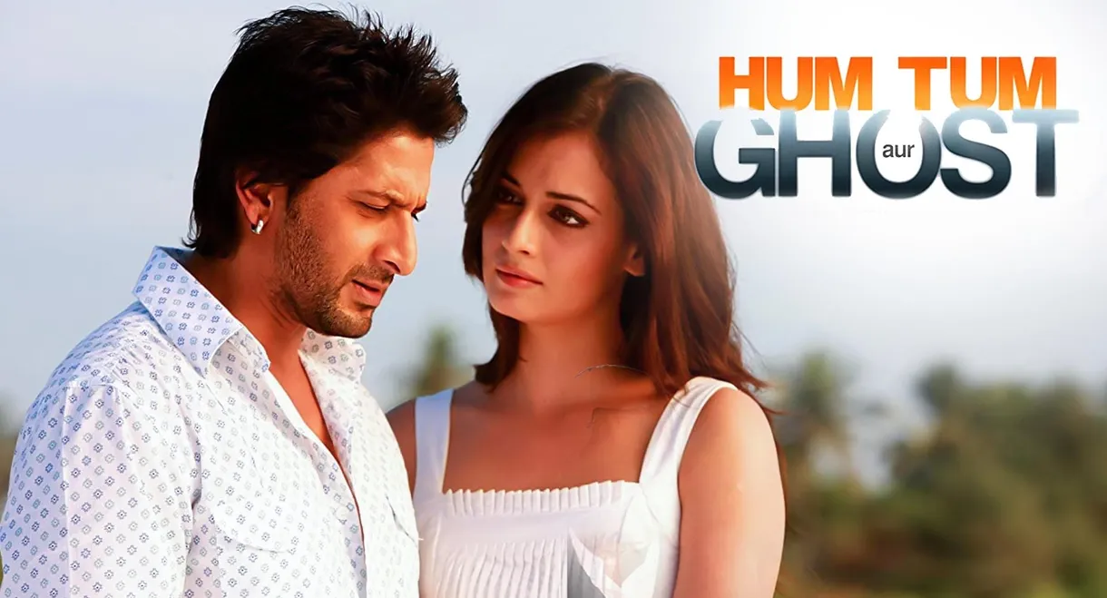 Hum Tum Aur Ghost