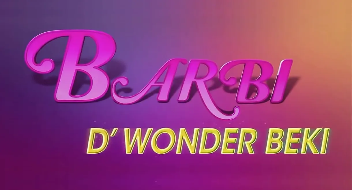 Barbi D’ Wonder Beki