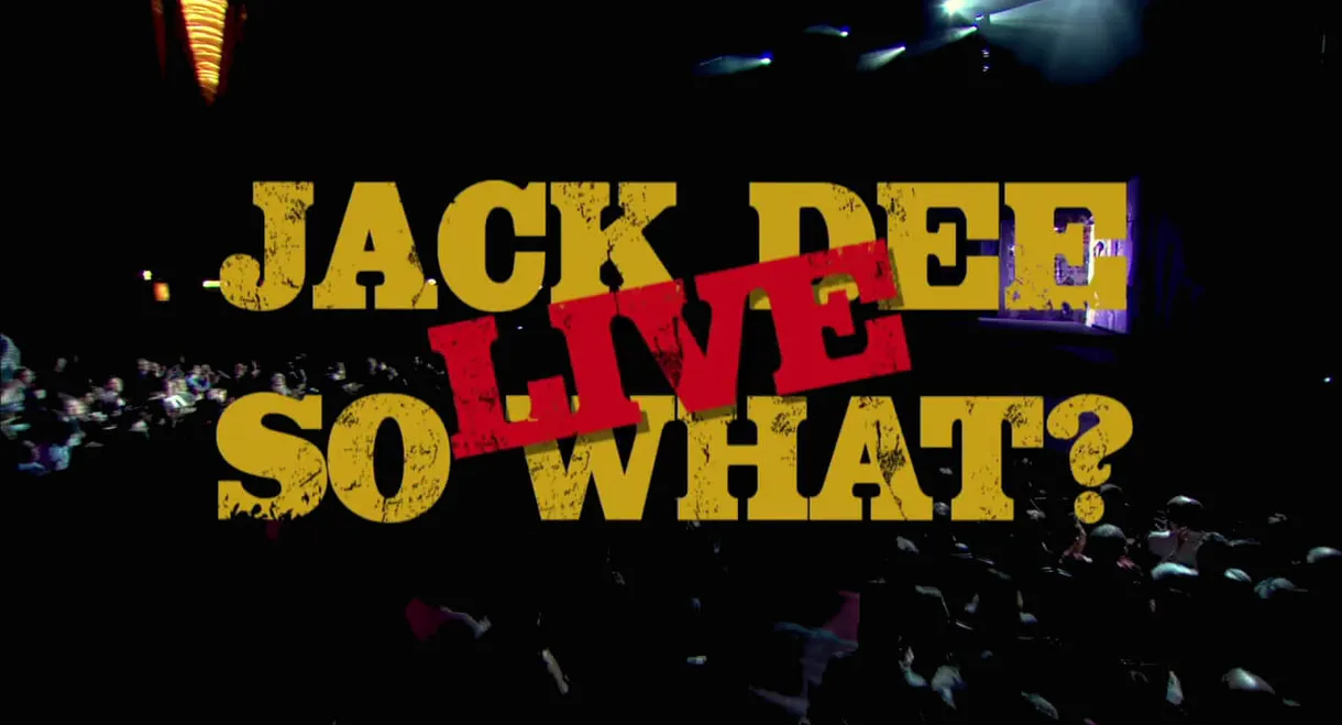 Jack Dee: So What? Live