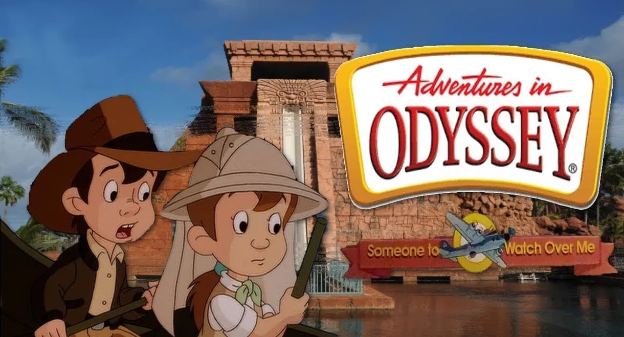 Adventures in Odyssey: Someone to Watch Over Me