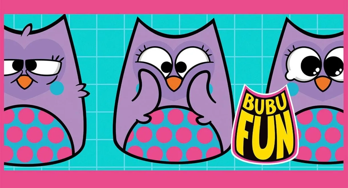 Bubu e as Corujinhas - Bubu Fun