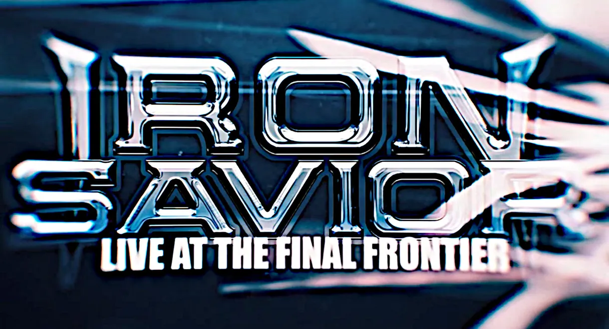 Iron Savior - Live at the Final Frontier