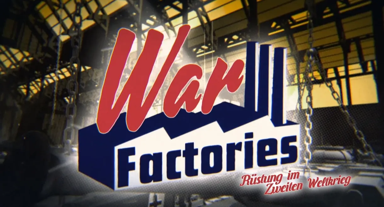 War Factories