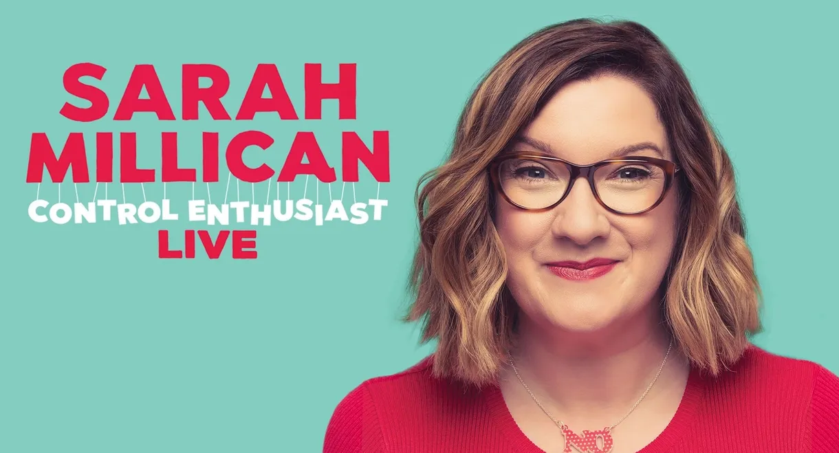 Sarah Millican: Control Enthusiast