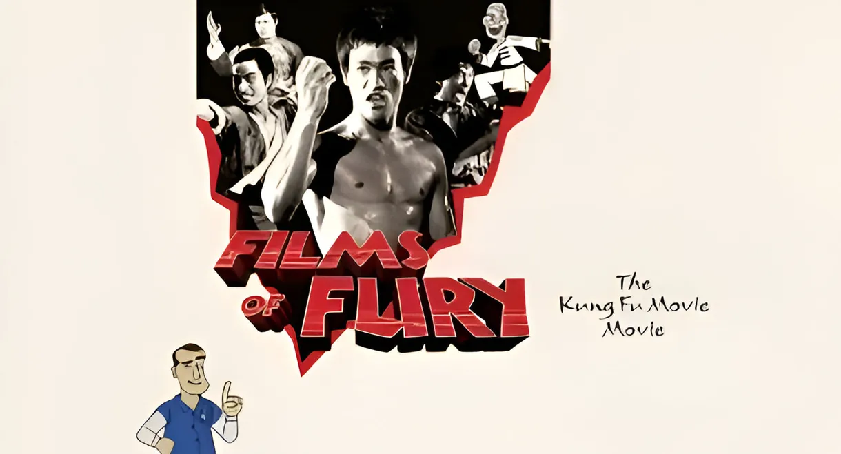 Films of Fury: The Kung Fu Movie Movie