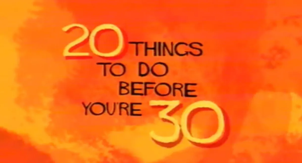 20 Things to Do Before You're 30