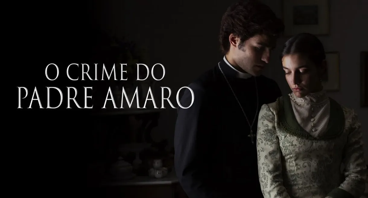 The Crime of Father Amaro