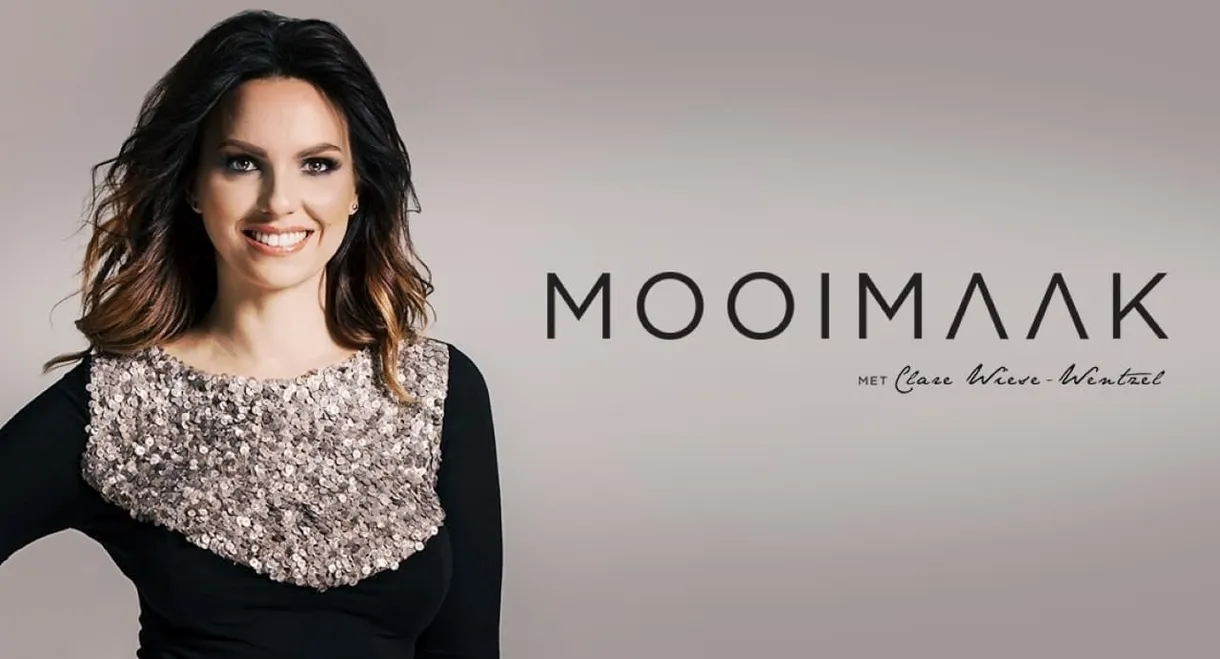 Mooimaak met Clare Wiese-Wentzel