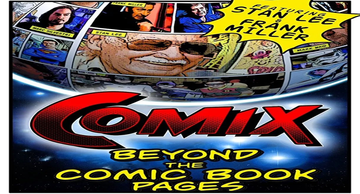 COMIX: Beyond the Comic Book Pages