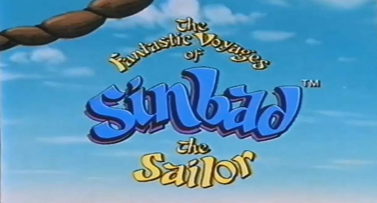 The Fantastic Voyages of Sinbad the Sailor