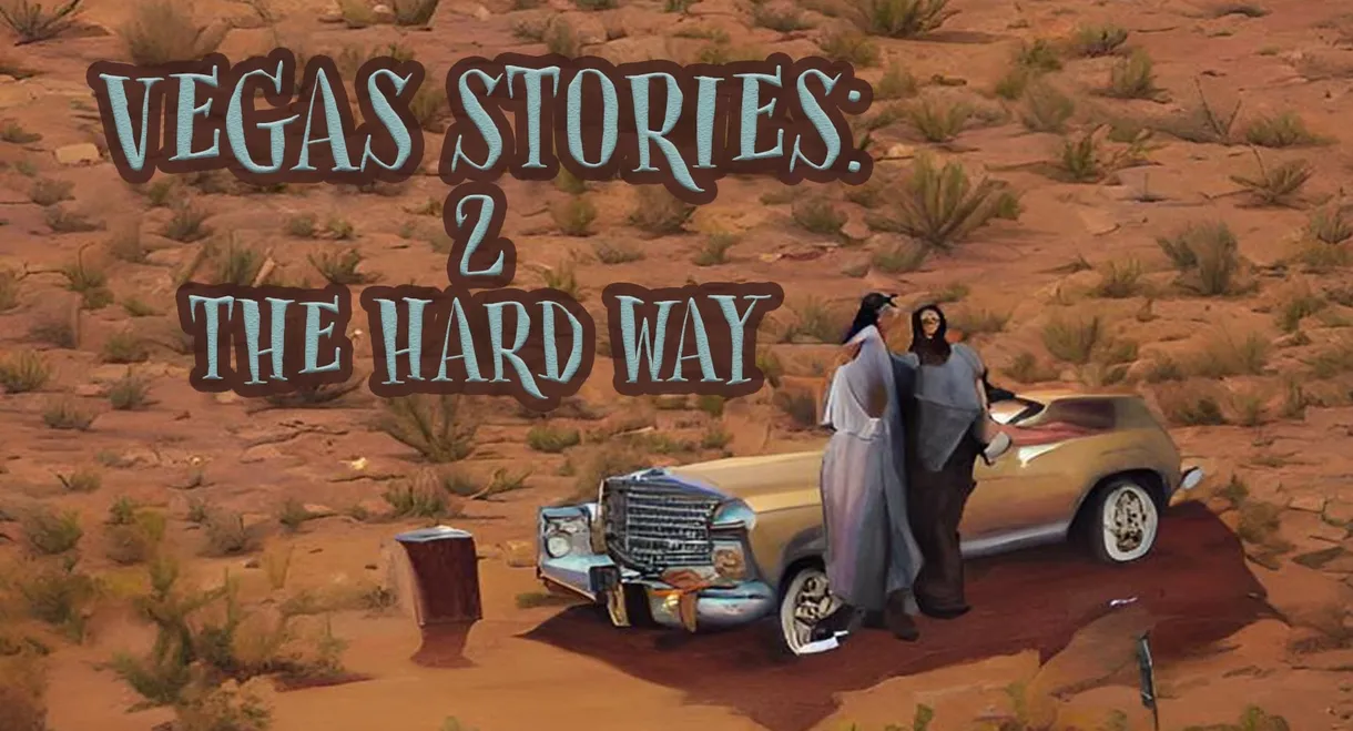 Vegas Stories: 2 the Hard Way