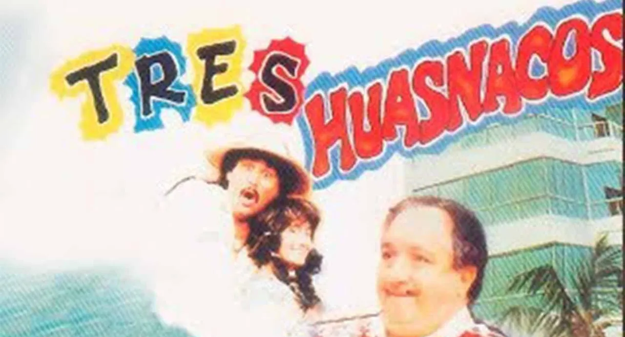 Tres huasnacos