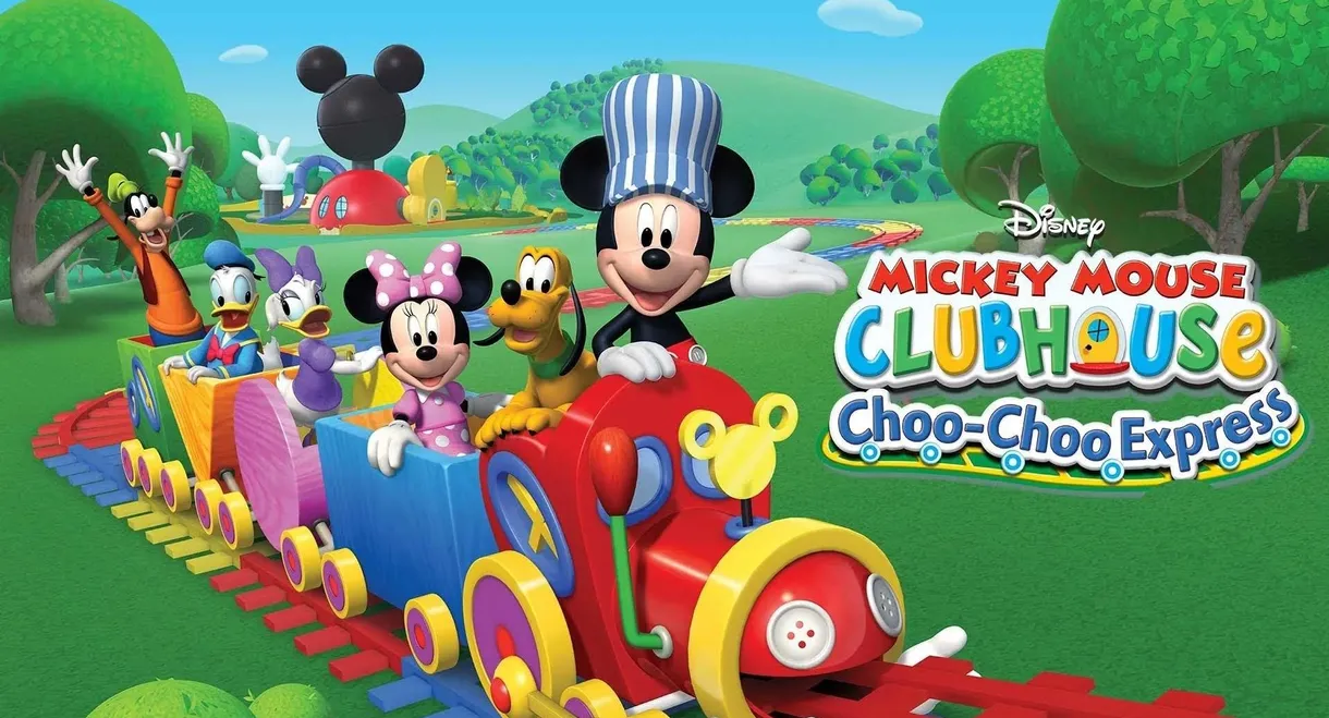 Mickey Mouse Clubhouse: Choo-Choo Express