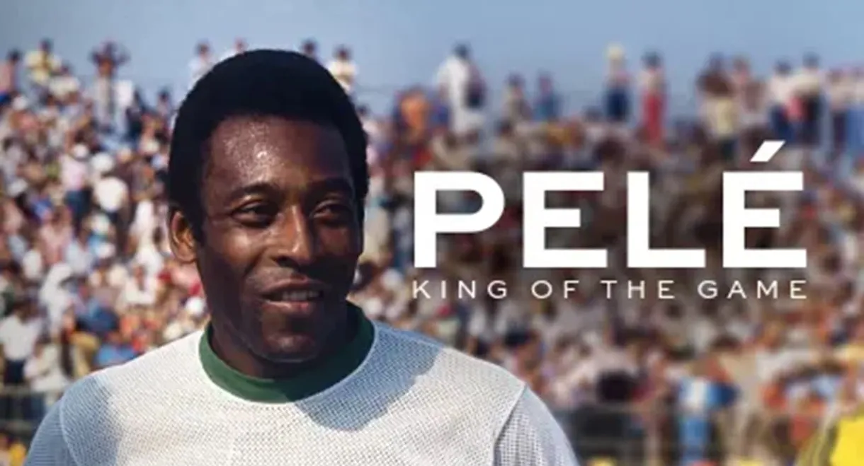 Pelé: King of the Game