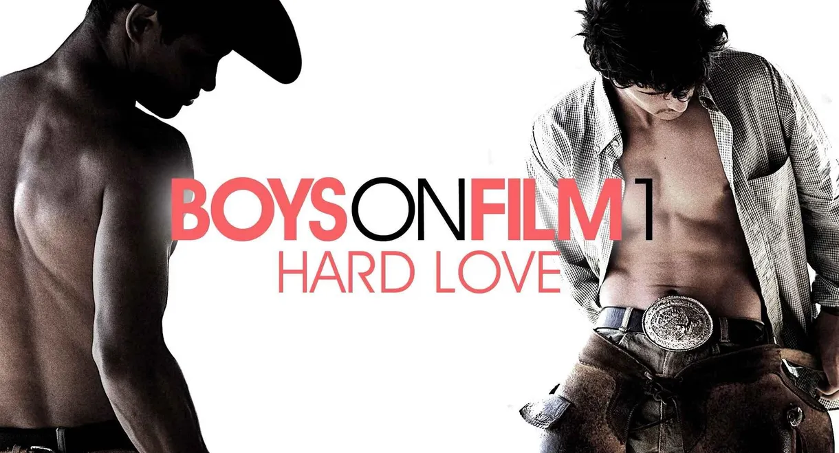 Boys On Film 1: Hard Love