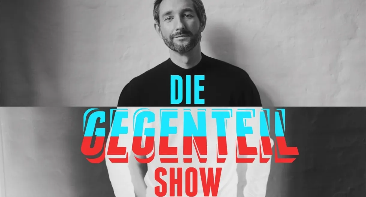 Die Gegenteilshow