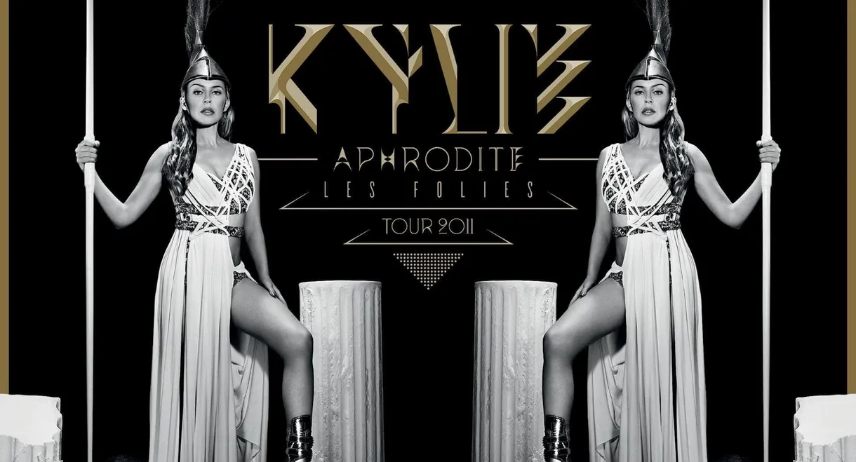 Kylie Minogue: Aphrodite Les Folies - Live in London