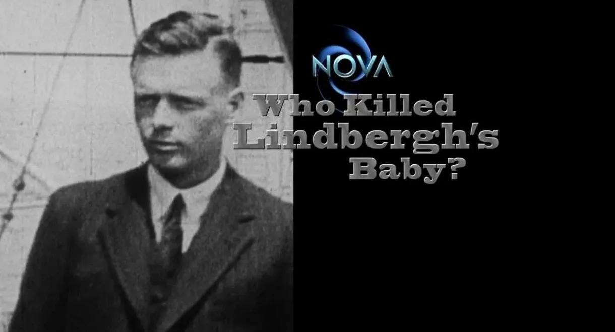 NOVA: Who Killed Lindbergh's Baby?