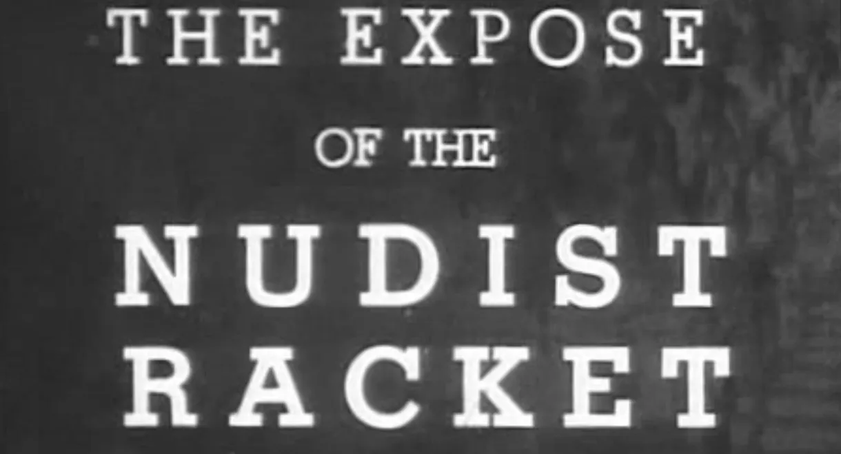 The Expose of the Nudist Racket