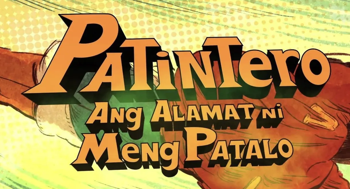 Patintero: Ang Alamat ni Meng Patalo