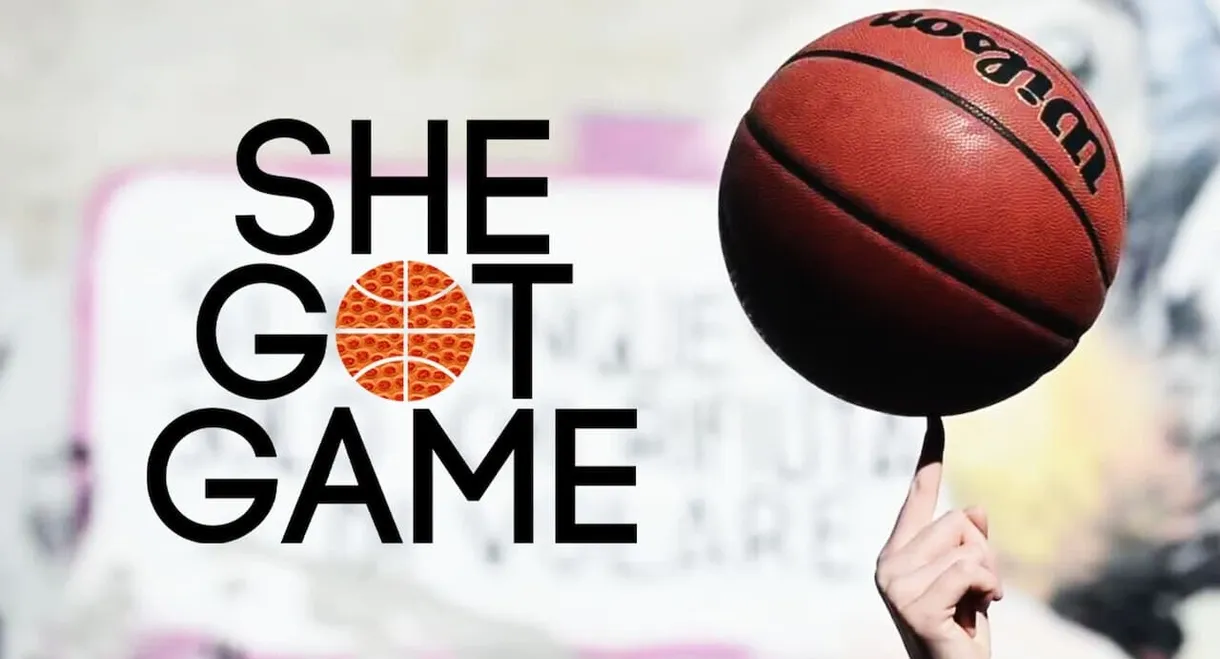 She Got Game: The Movie